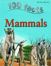 100 Facts : Mammals