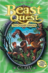 Claw : The Giant Monkey (Beast Quest : The Golden Armour)