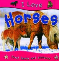 I Love Horses