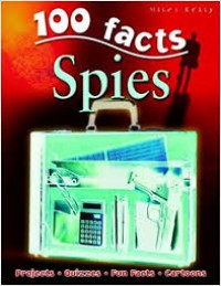 100 Facts : Spies