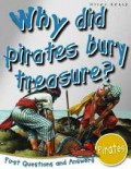 Why Did Pirates Bury Treasure?