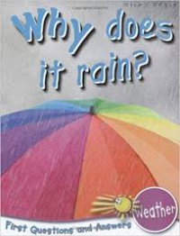 Why Does It Rain?