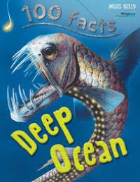 100 Facts : Deep Ocean