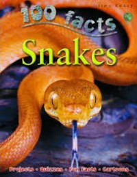 100 Facts : Snakes