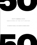 Fifty Under Fifty : Innovators of the 21st Century