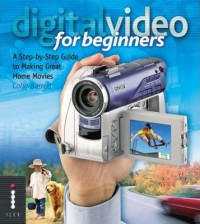 Digital Video Fo Beginners
