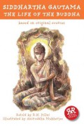 Siddharta Gautama The Life Of The Buddha