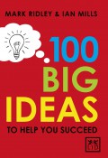 100 Big Ideas To Help You Succeed