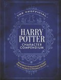 The Unofficial Harry Potter Character Compendium