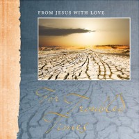 For Troubled Times (From Jesus With Love)