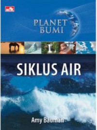 Planet Bumi : Siklus Air