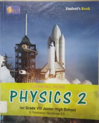 Learning More Physics 2 For Grade VIII Junior High School