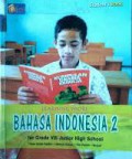 Bahasa Indonesia 2 Untuk Kelas VIII Sekolah Menengah Pertama