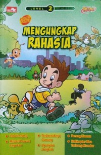 Mengungkap Rahasia : Kuark Komik Sains (Level 2)