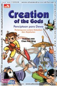 Creation Of The Gods : Penciptaan Para Dewa Pertempuran Antara Kebaikan Dan Kejahatan