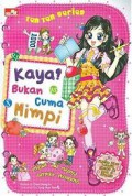 Kaya? Bukan Cuma Mimpi (Ten Ten Series)