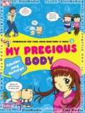 My Precious Body : Tubuhku Yang Berharga