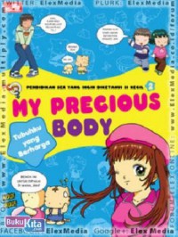 My Precious Body : Tubuhku Yang Berharga