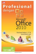 Profesional Dengan Microsoft Office 2010