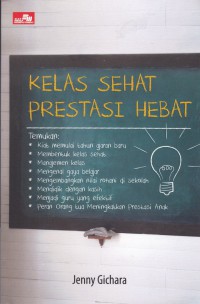 Kelas Sehat Prestasi Hebat