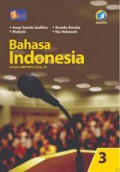 Bahasa Indonesia 3 Untuk SMP/MTs Kelas IX Kurikulum 2013 Revisi