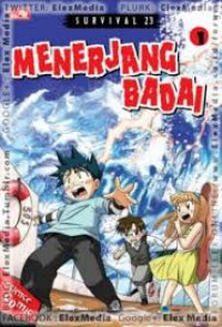 Menerjang Badai 1 (SurVIval 23)