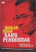 Dahlan Iskan Sang Pendobrak