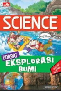 Science : Ddrrrt Eksplorasi Bumi