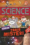 Science : Menguak Tabir Misteri