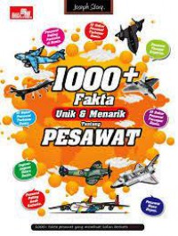1000+ Fakta Unik & Menarik Tentang Pesawat