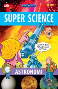 Astronomi (Komik Kuark Super Science)