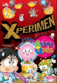 Science Quiz ; Xperimen Xpress