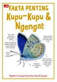 Fakta Penting Kupu-Kupu & Ngengat