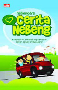 Nebengers : Cerita Nebeng