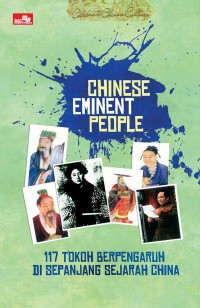 Chinese Eminent People 117 Tokoh Berpengaruh Disepanjang Sejarah China