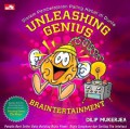 Unleashing Genius Braintertainment