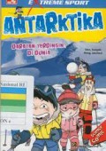 Extreme Sport: Antartika-Daratan Terdingin Di Dunia