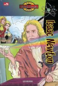 Seri Tokoh Dunia : Isaac Newton