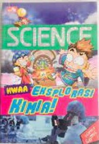 Science : Eksplorasi Kimia!