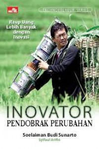 Inovator Pendobrak Perubahan