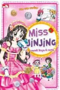 Ten Ten Series ; Miss Jinjing Cewek Kaya Ceria