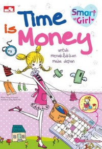 Smart Girl : Time Is Money