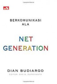 Berkomunikasi Ala Net-Generation