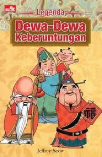 Legenda Dewa-Dewa Keberuntungan