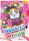 Teens; Minder, No Way