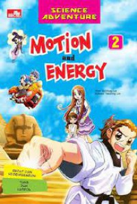 Science Adventure 2 ; Motion And Energy