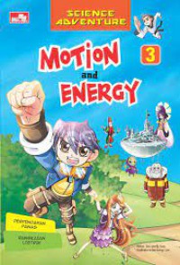 Science Adventure 3 Motion And Energy