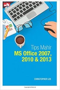 Tips Mahir Ms Office 2007,2010,2013