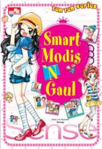 Ten-Ten Series; SMArt Modis 'N Gaul