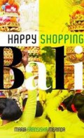 Happy Shopping Bali